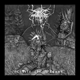 DARKTHRONE Circle The Wagons [CD]